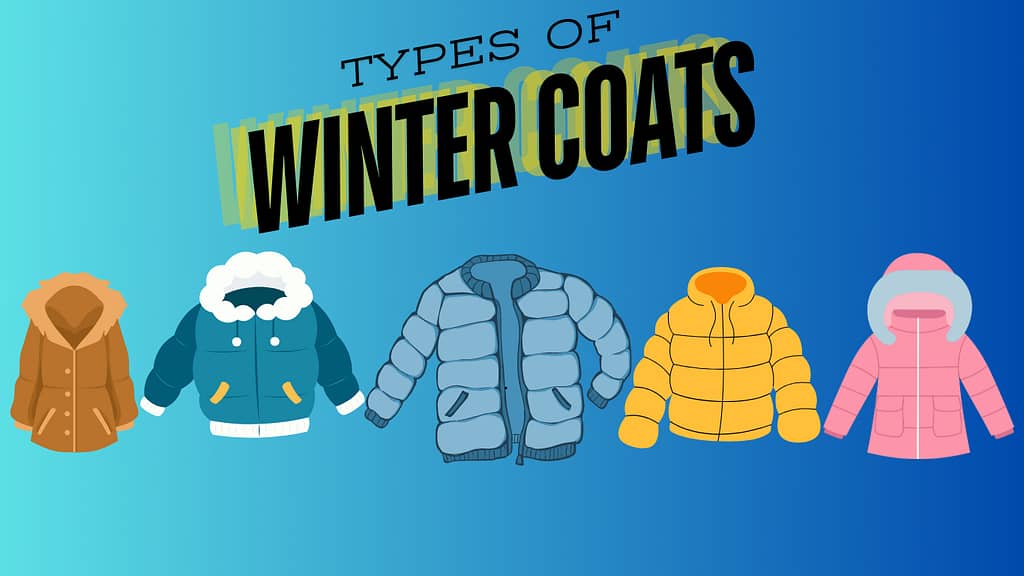 Types of Coats